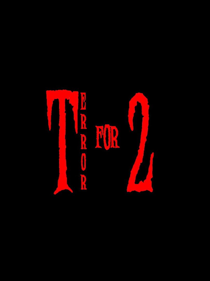 Terror for Two (2018)