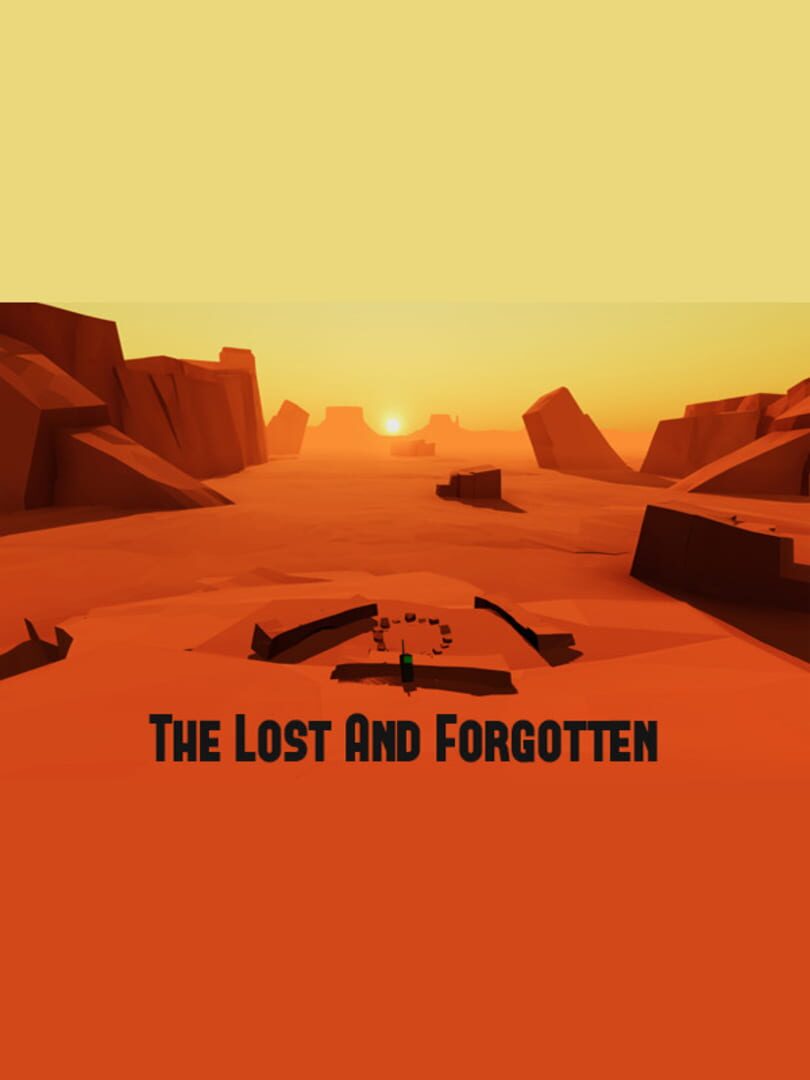 The Lost and Forgotten