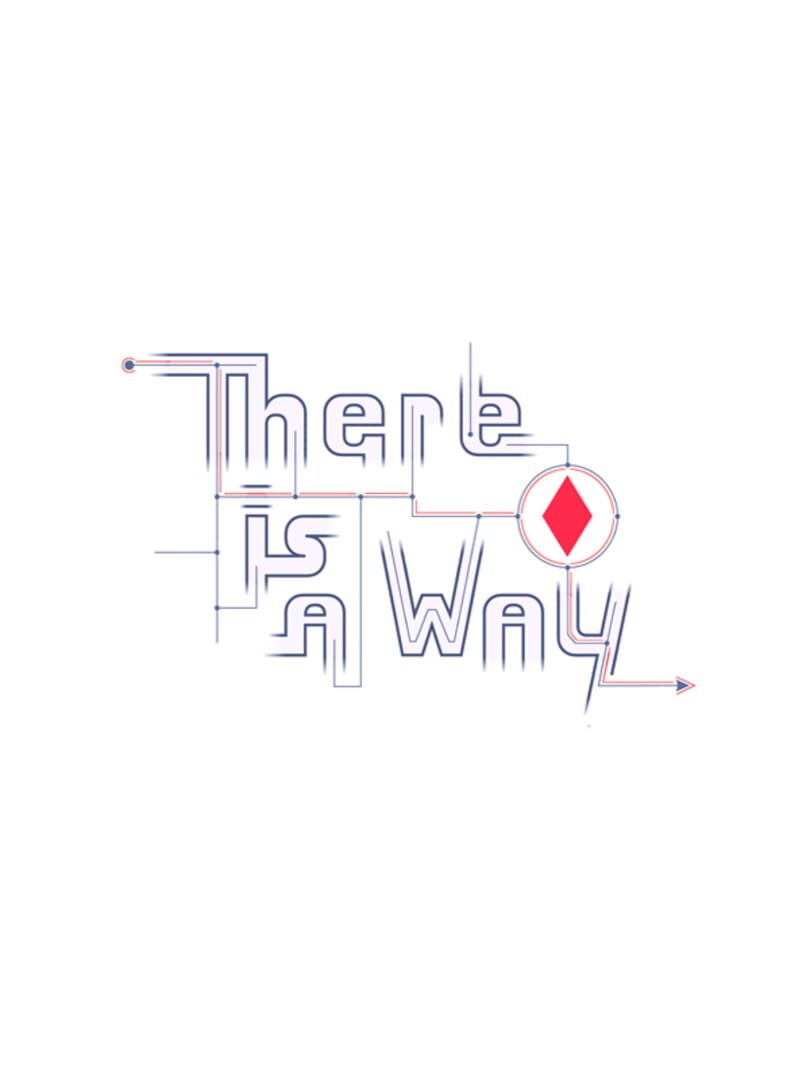 There Is a Way (2018)