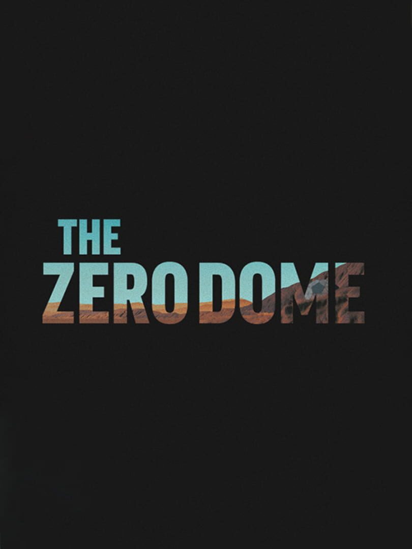 The Zero Dome