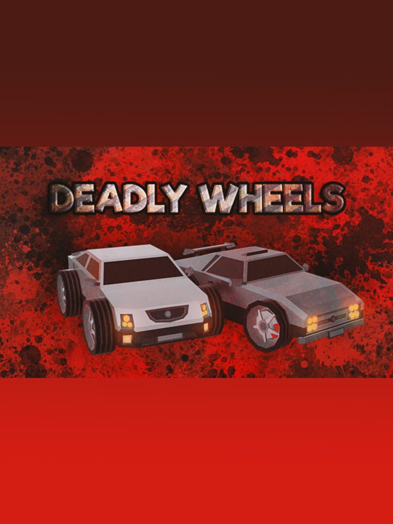 Deadly Wheels (2018)