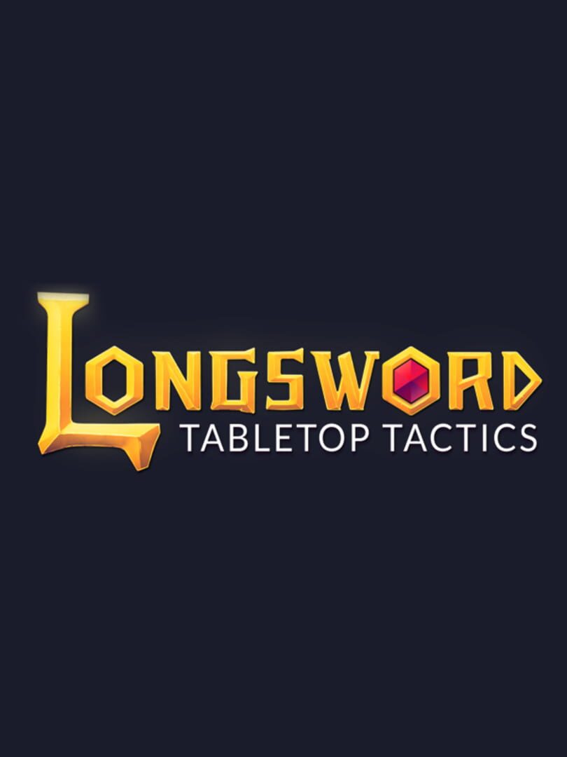 Longsword Tabletop Tactics (2018)