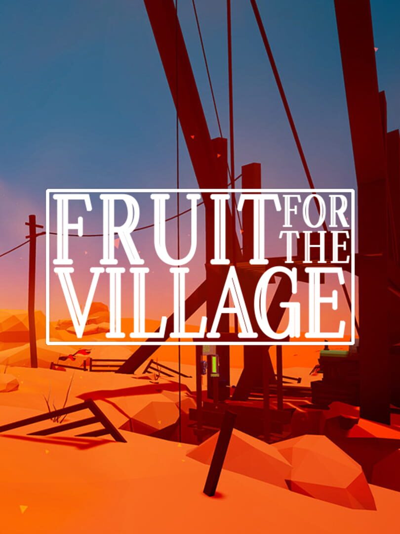 Fruit for the Village