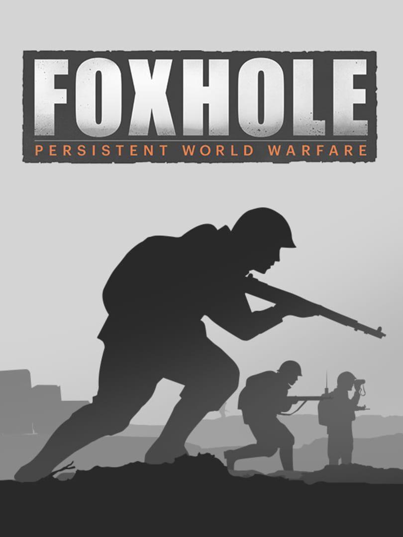 Foxhole (2017)