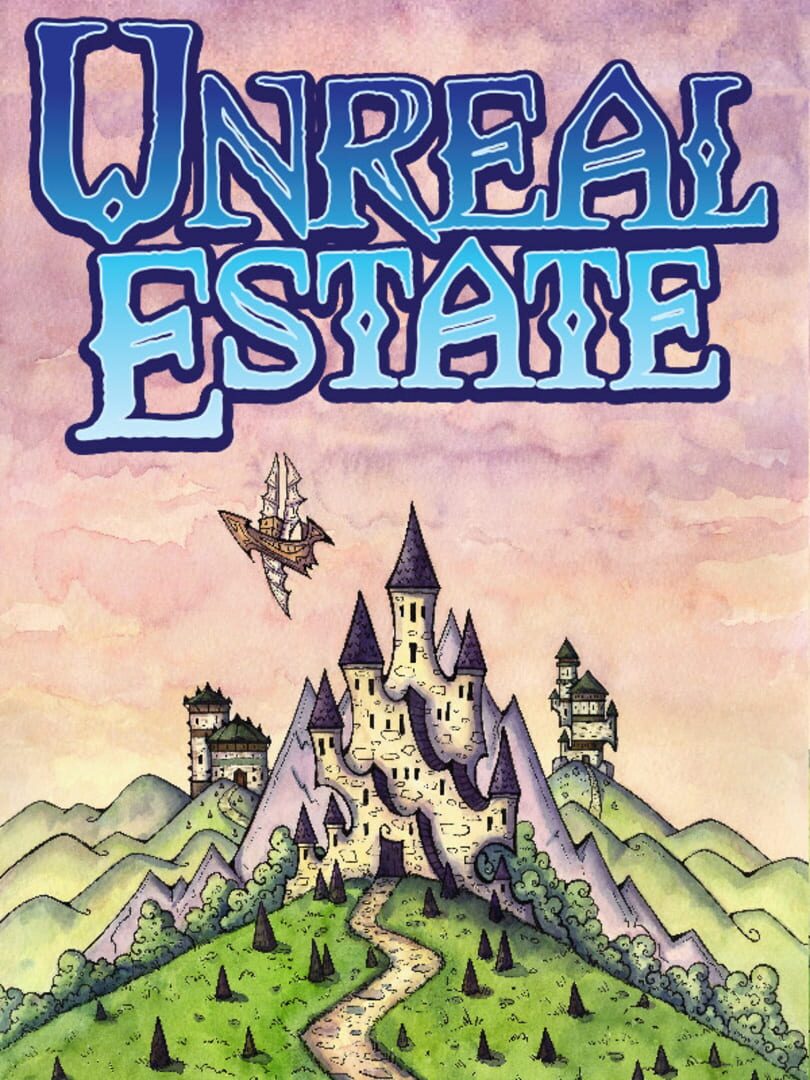 Unreal Estate (2017)