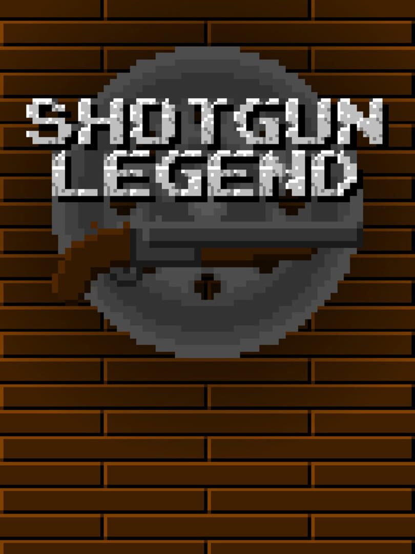 Shotgun Legend (2017)