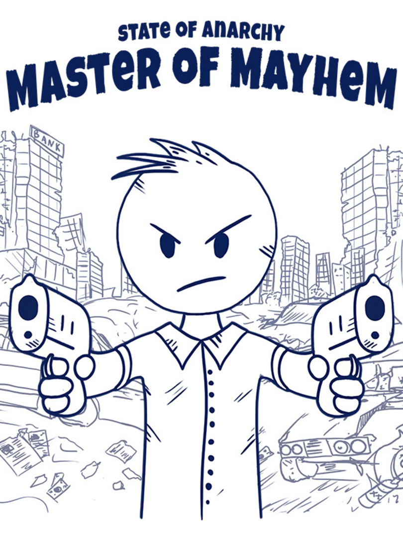State of Anarchy: Master of Mayhem Cover