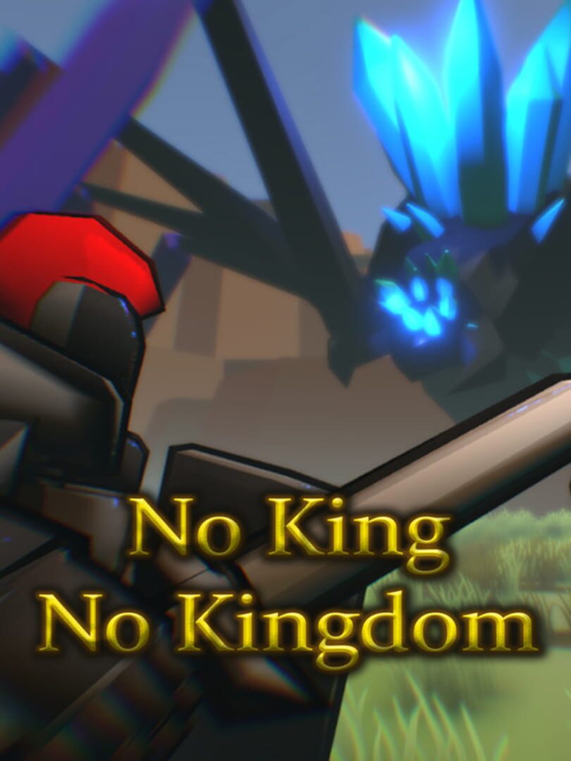 No King No Kingdom (2017)