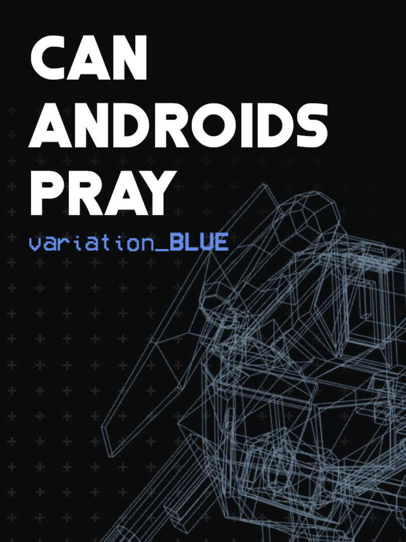 Can Androids Pray: Blue Cover