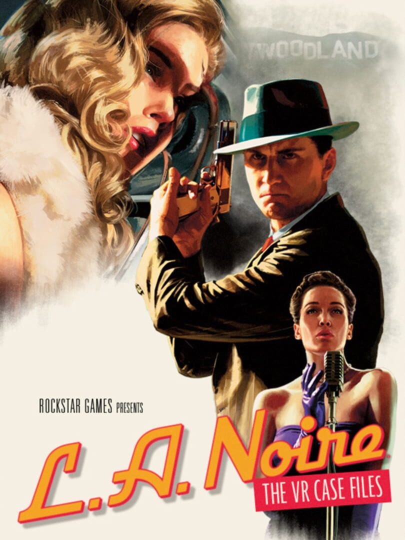 L.A. Noire: The VR Case Files (2017)