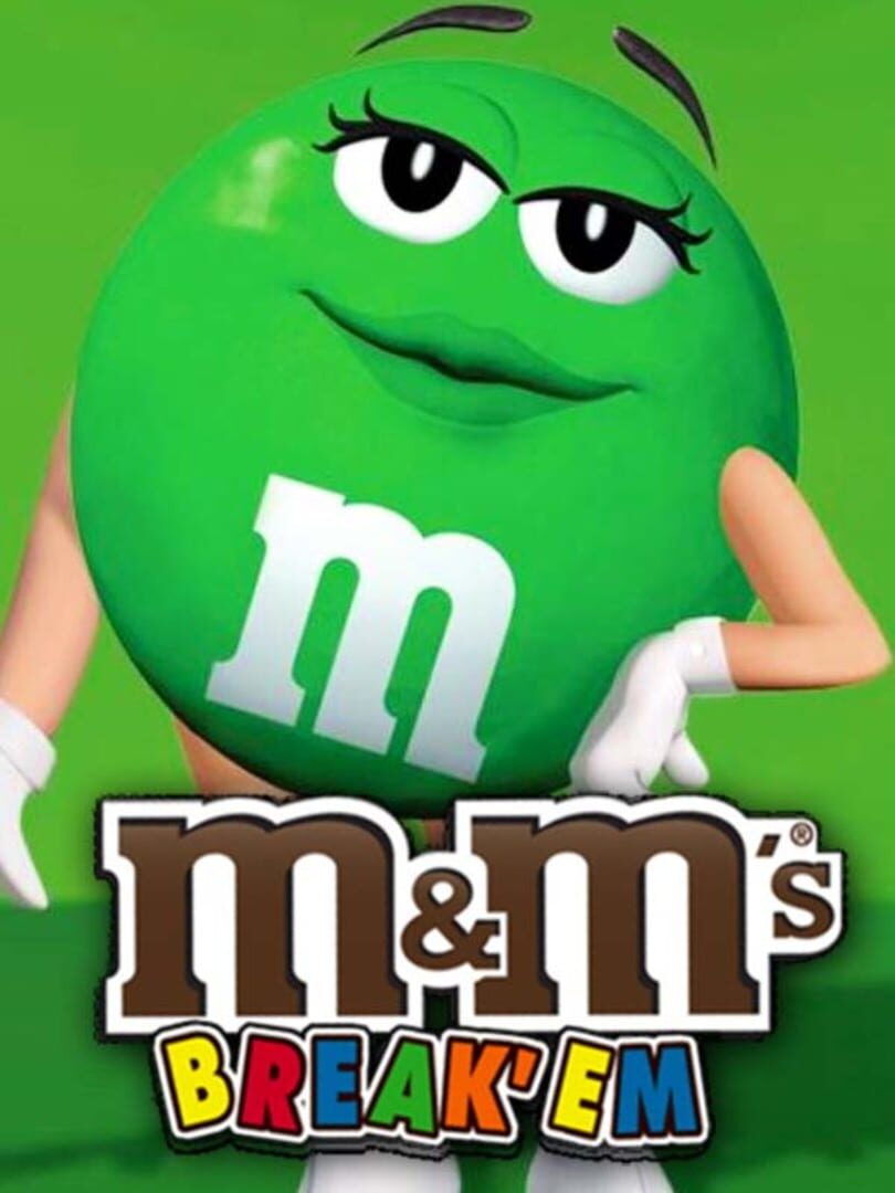 M&M's Break 'Em