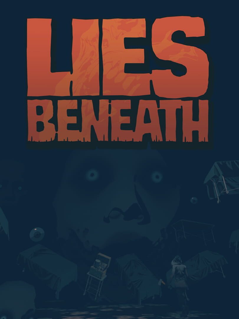 Lies Beneath (2020)