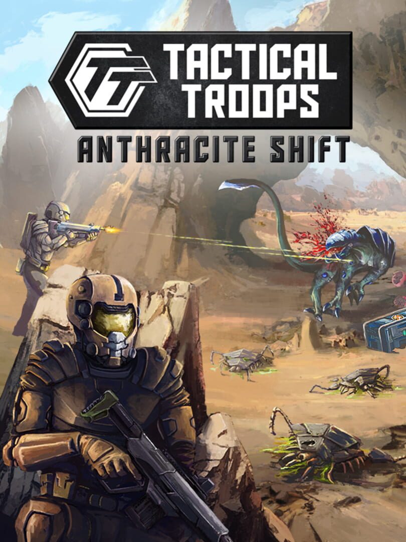 Tactical Troops: Anthracite Shift