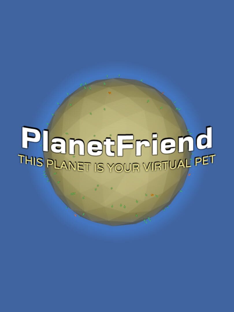 PlanetFriend (2020)