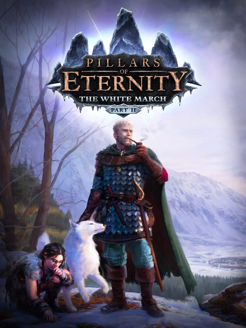 Pillars of Eternity: The White March Part II