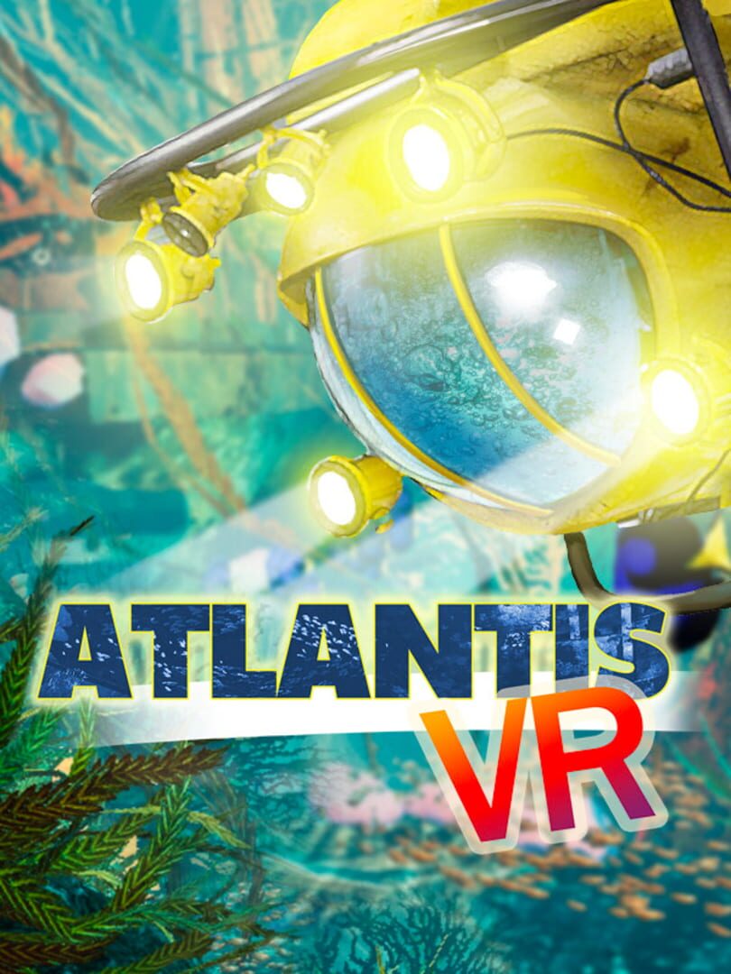 Atlantis VR (2017)