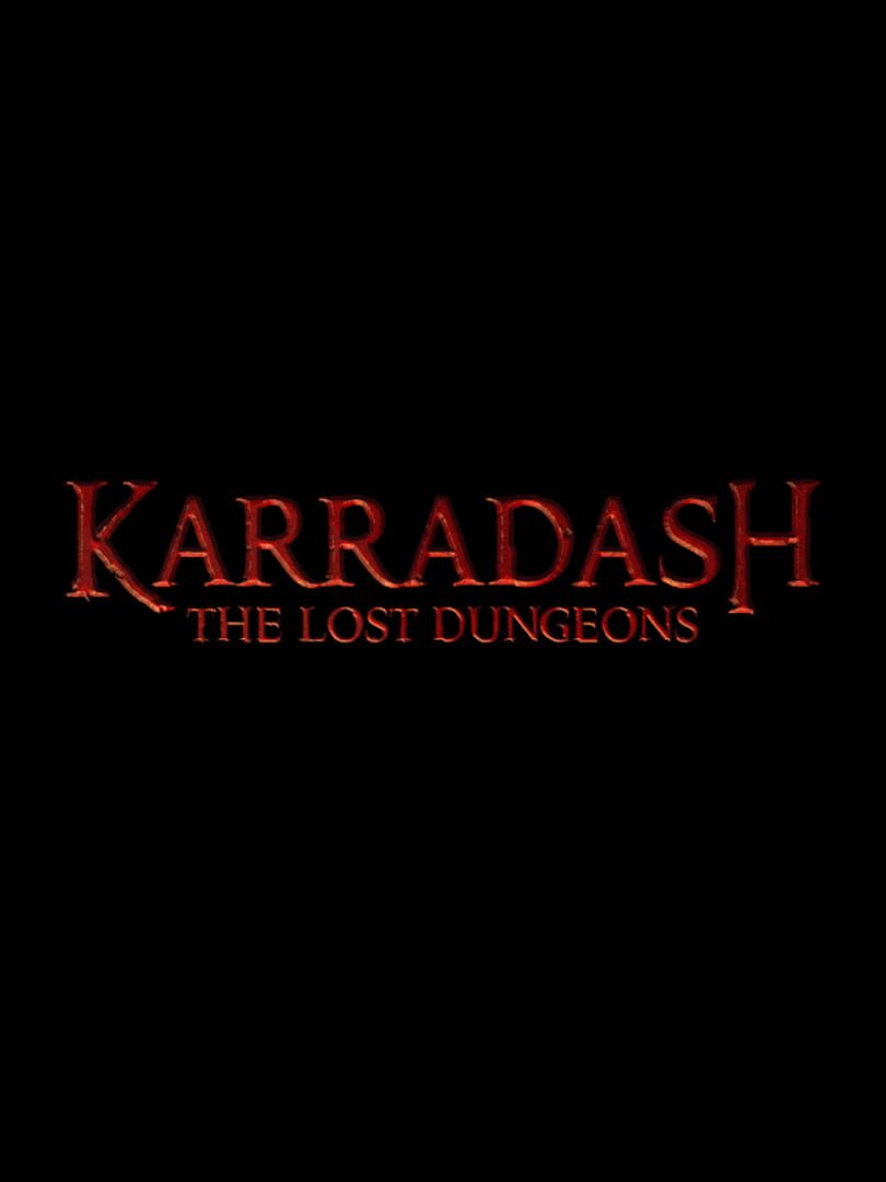 Karradash: The Lost Dungeons