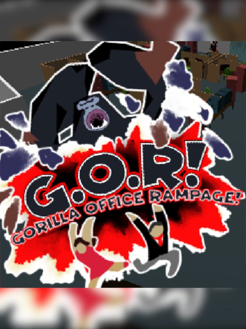 GOR - Gorilla Office Rampage! (2019)