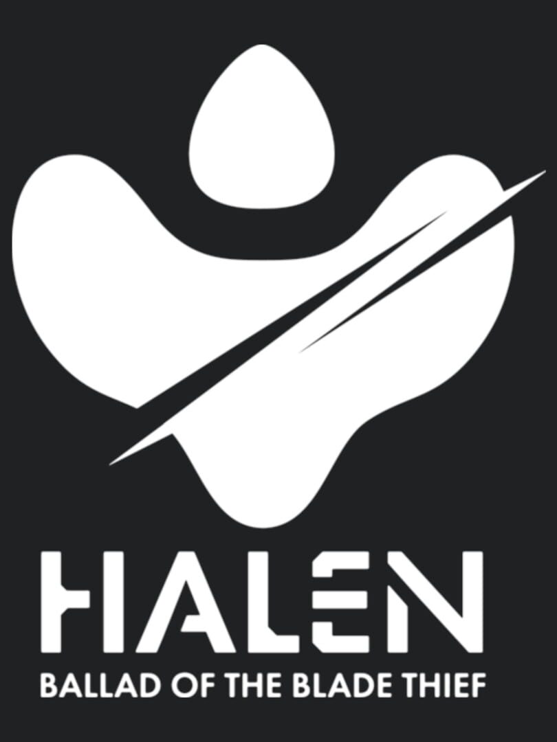 Halen: Ballad of the Blade Thief (2017)