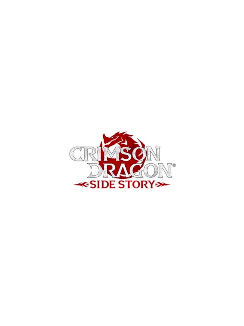 Crimson Dragon Side Story (2012)