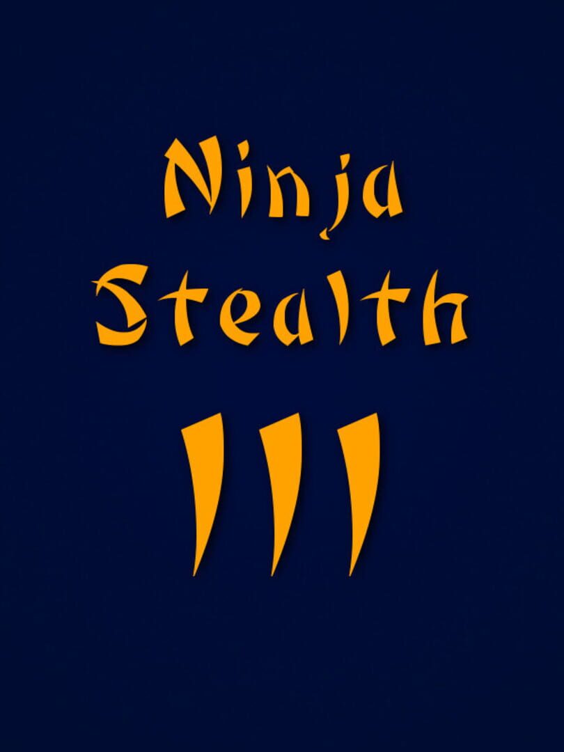 Ninja Stealth 3 (2017)