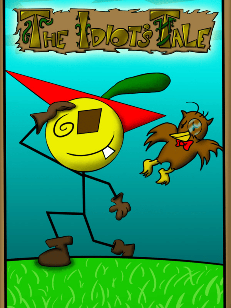 The Idiot's Tale Cover