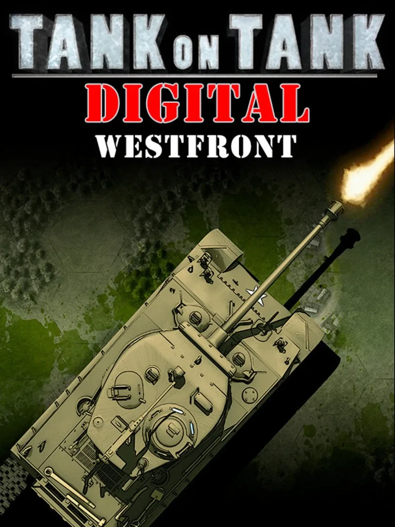 Tank On Tank Digital - West Front
