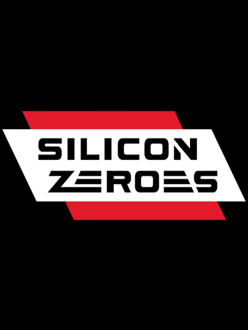 Silicon Zeroes (2017)