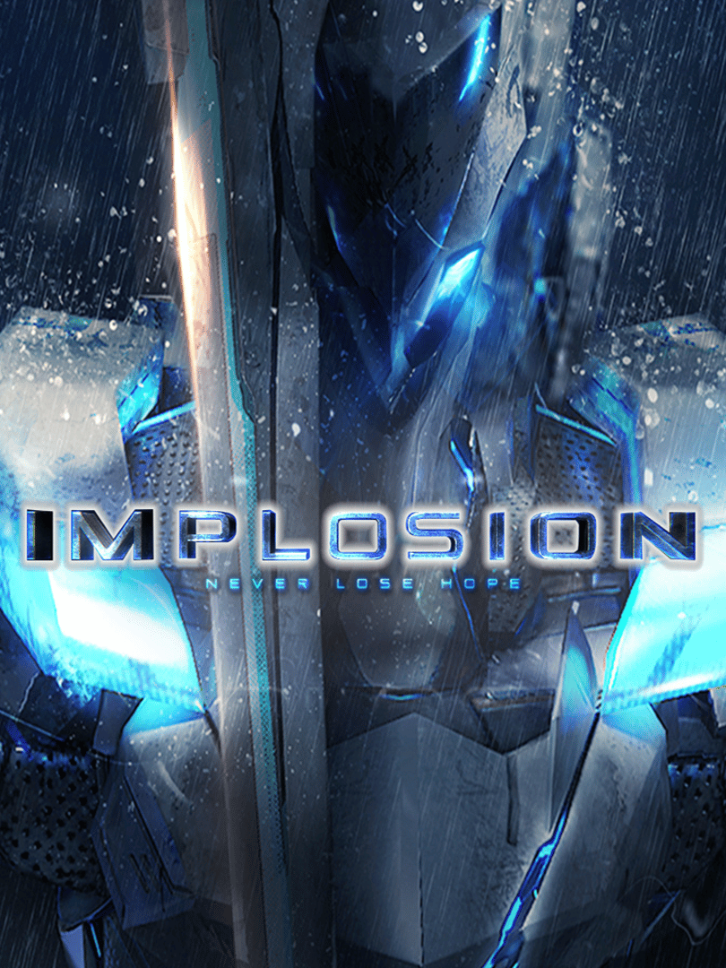 Implosion: Never Lose Hope Cover