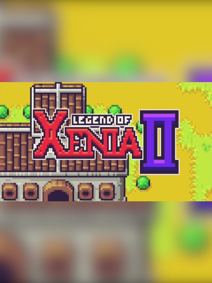 Legend of Xenia 2 (2017)