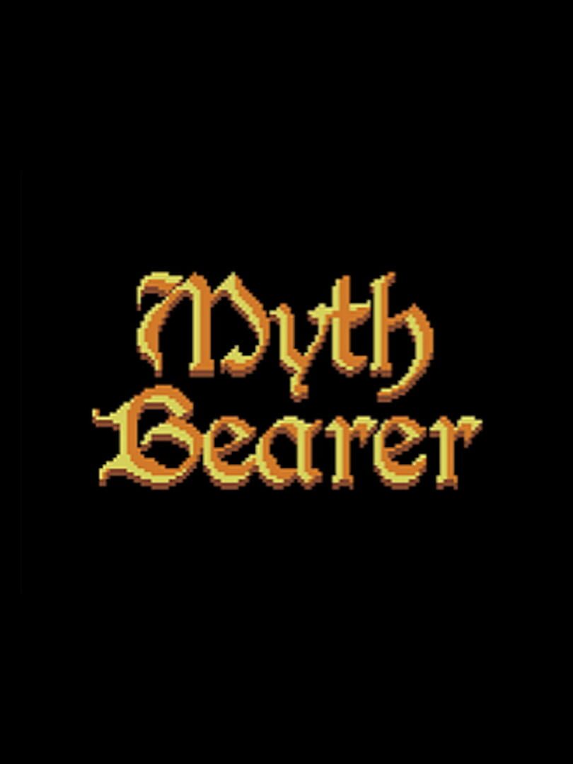 Myth Bearer (2020)