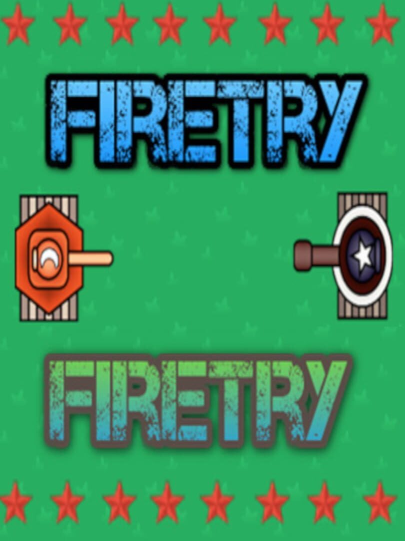 FireTry (2019)