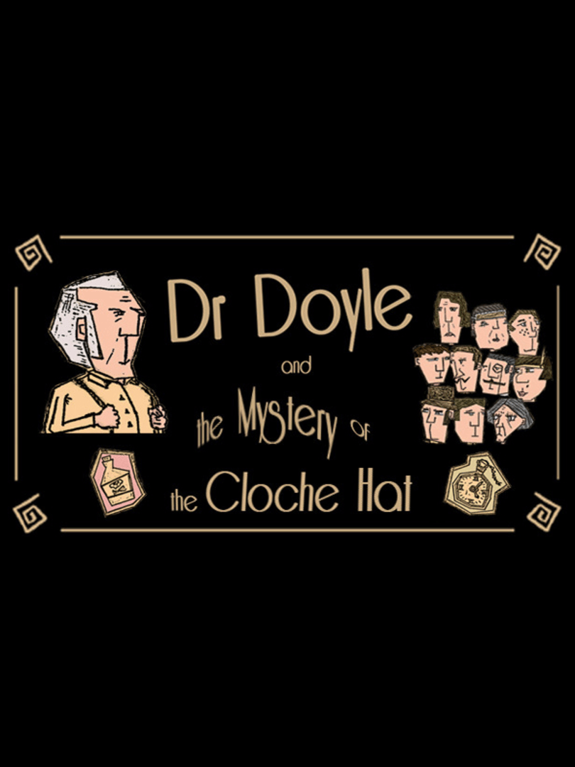 Dr. Doyle & The Mystery of the Cloche Hat Cover
