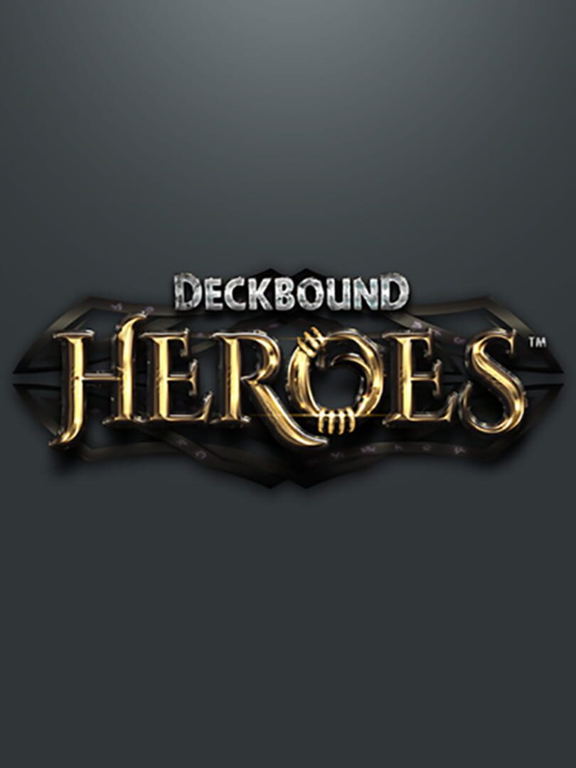 Deckbound Heroes (2017)