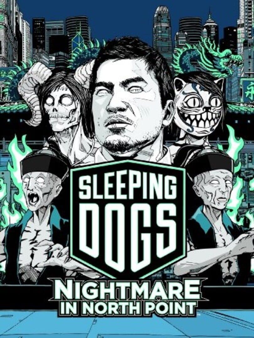 Sleeping Dogs: Nightmare in North Point (2012)