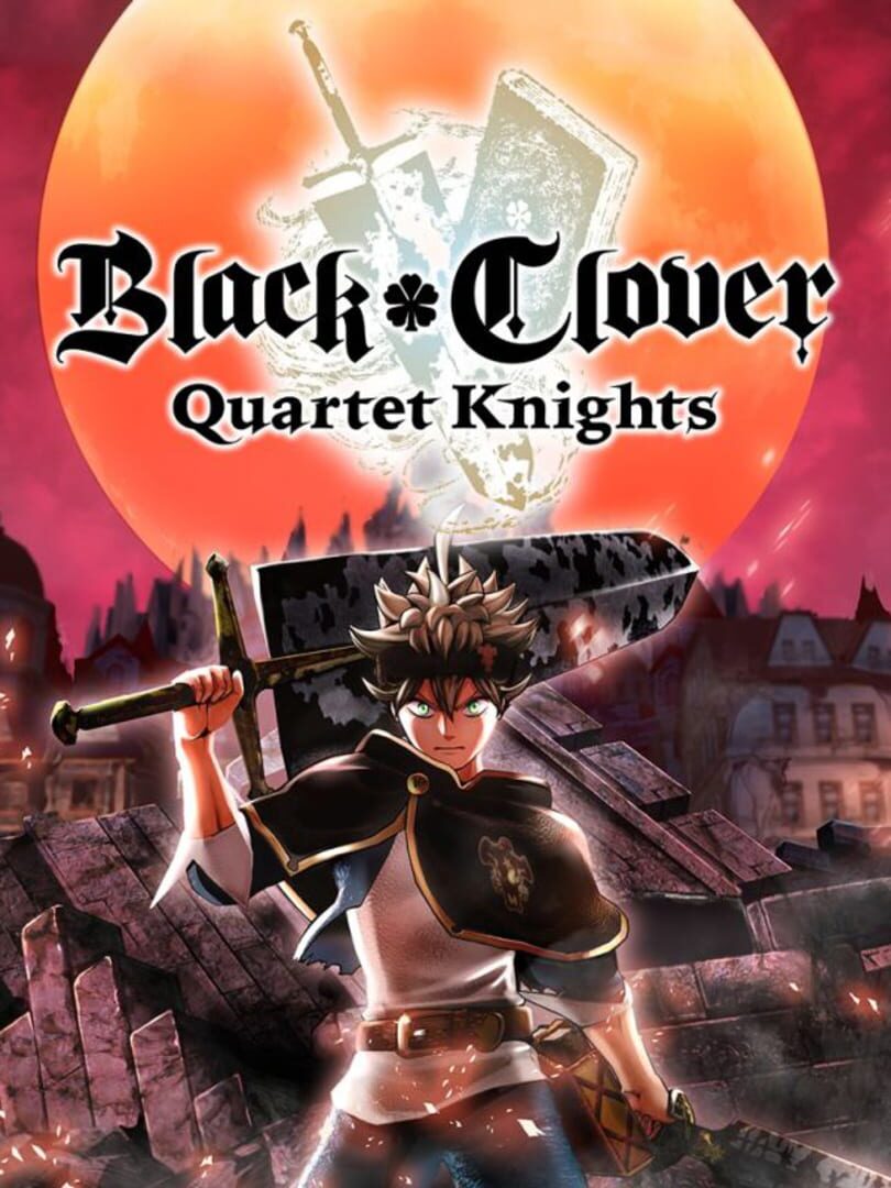 Black Clover: Quartet Knights (2018)