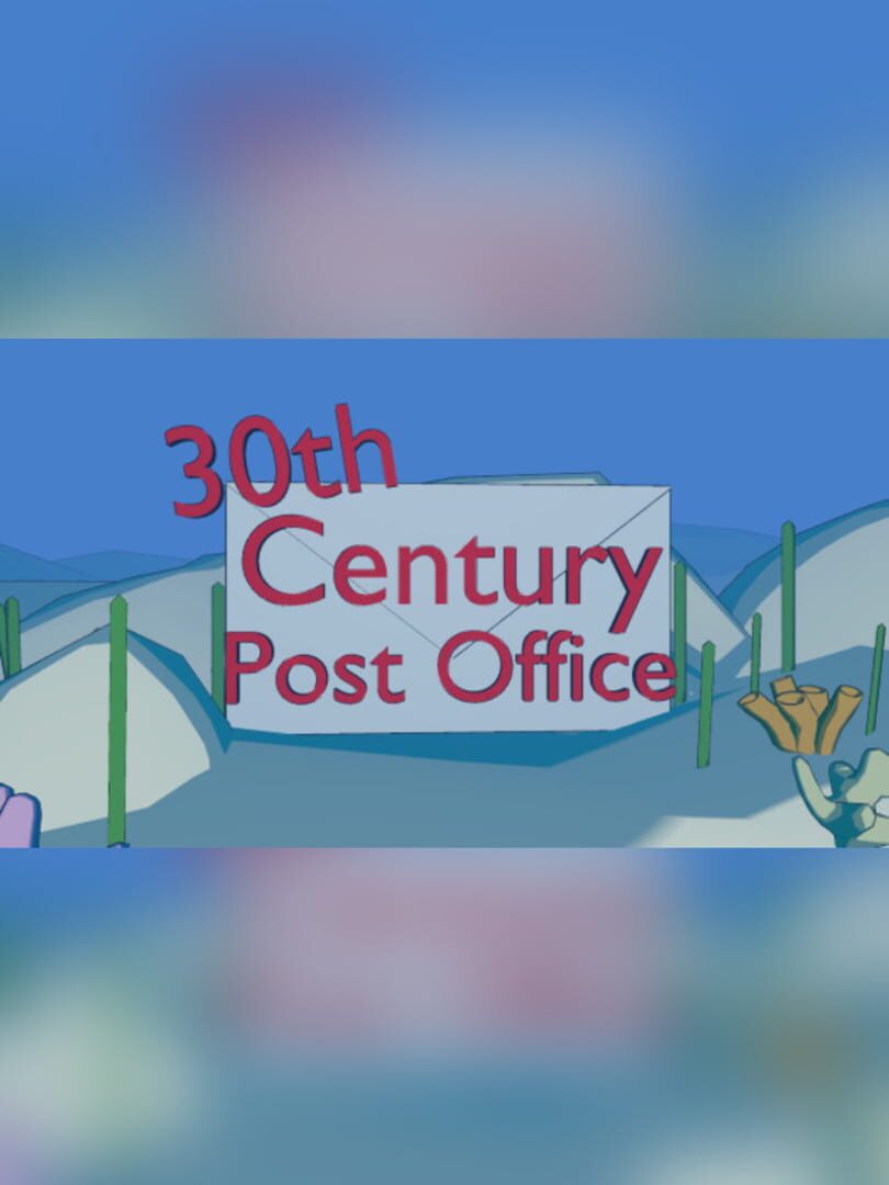 30th Century Post Office (2017)