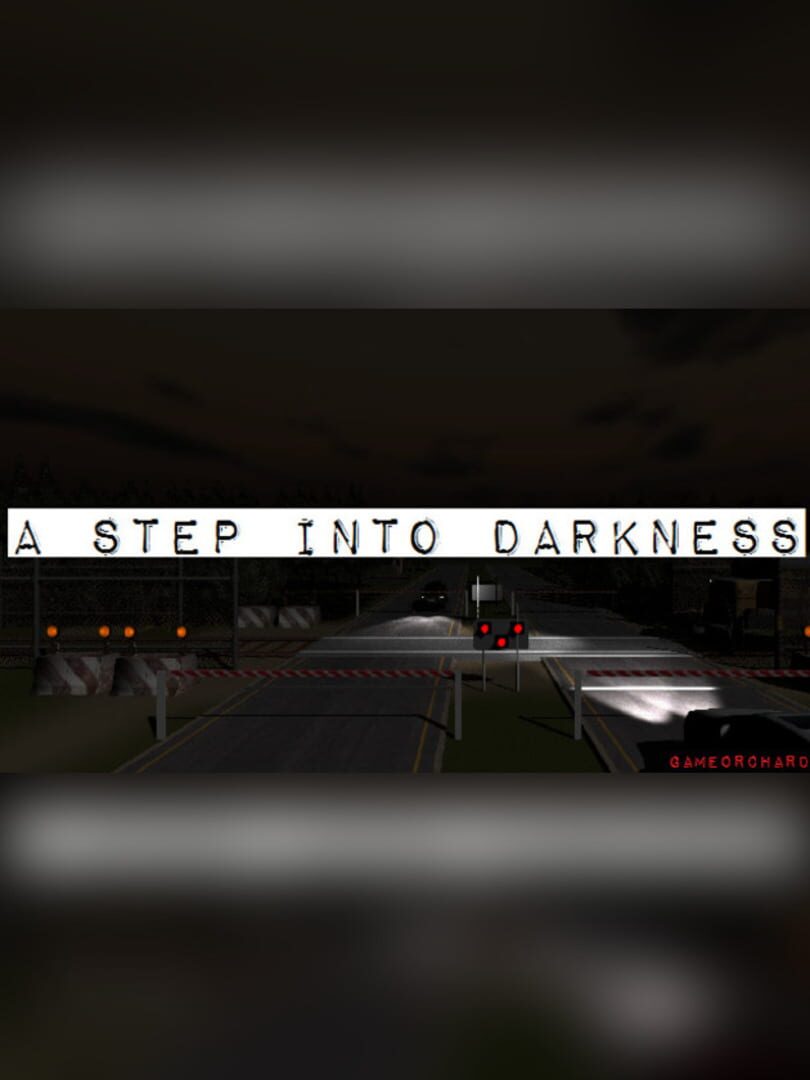 A Step Into Darkness (2017)