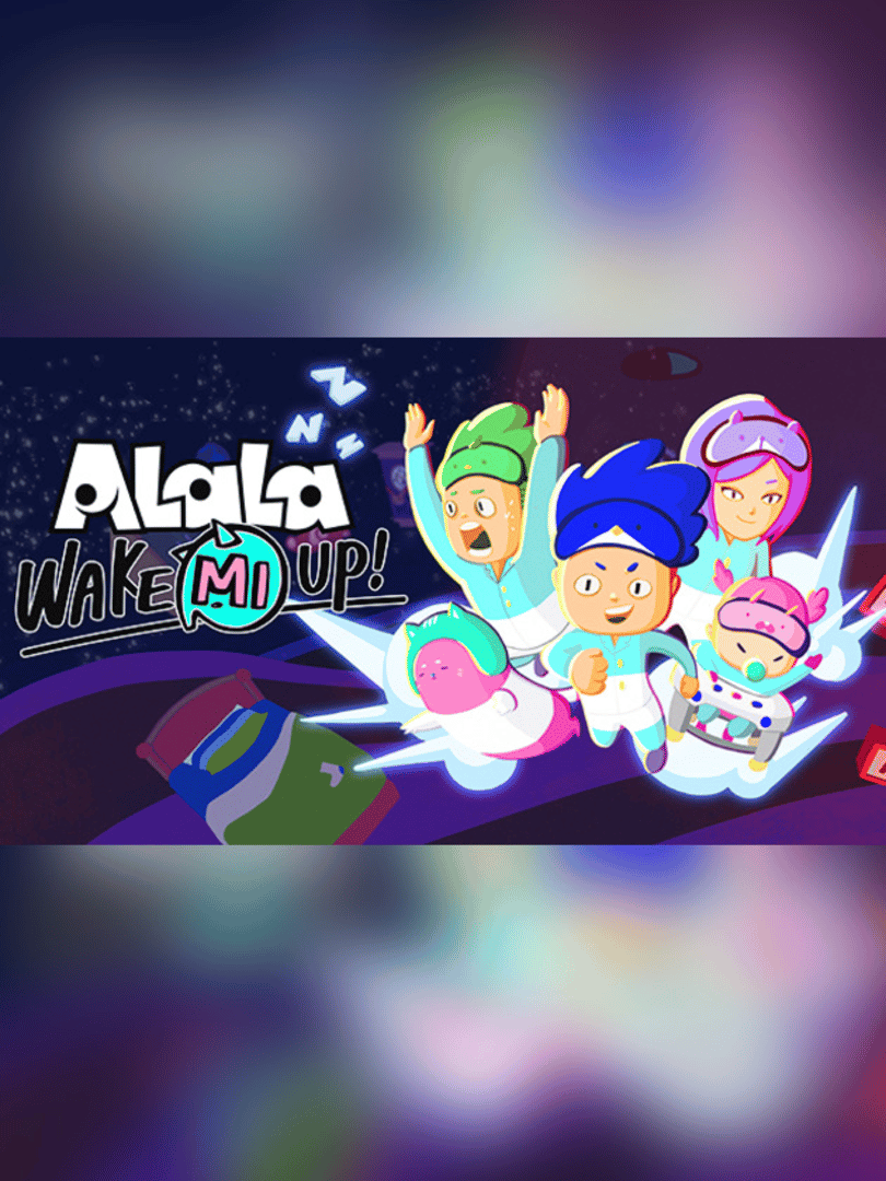 ALaLa: Wake Mi Up! Cover