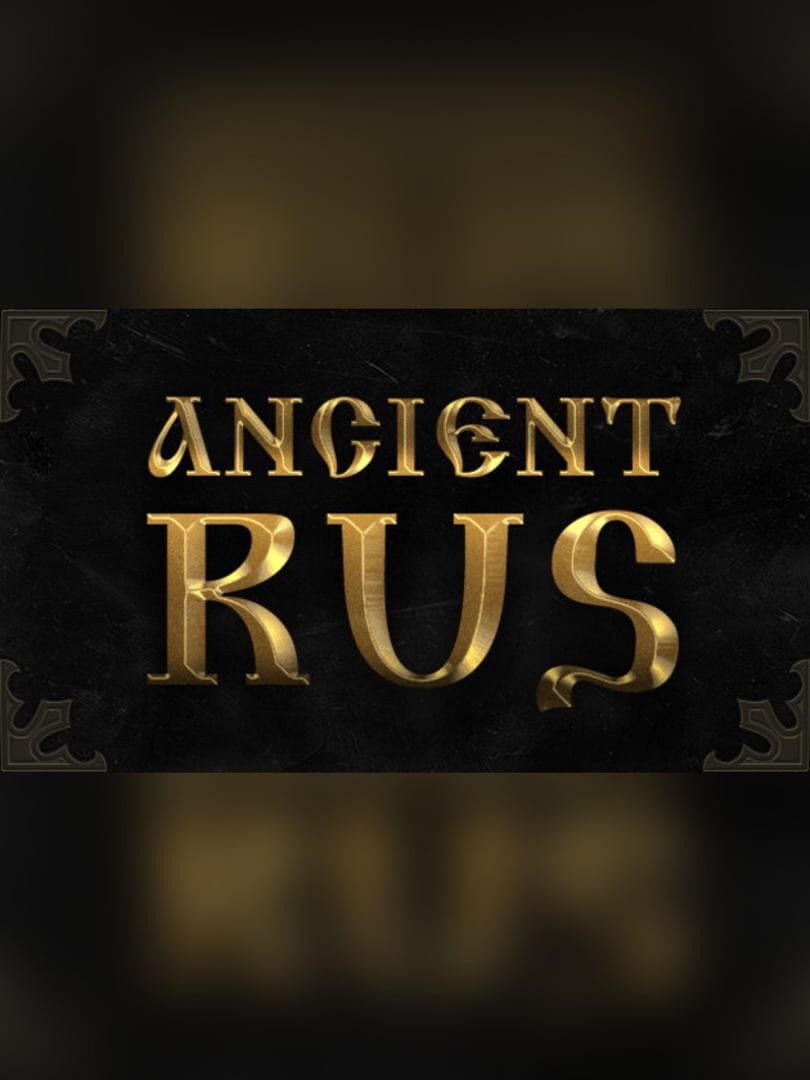 Ancient Rus (2017)