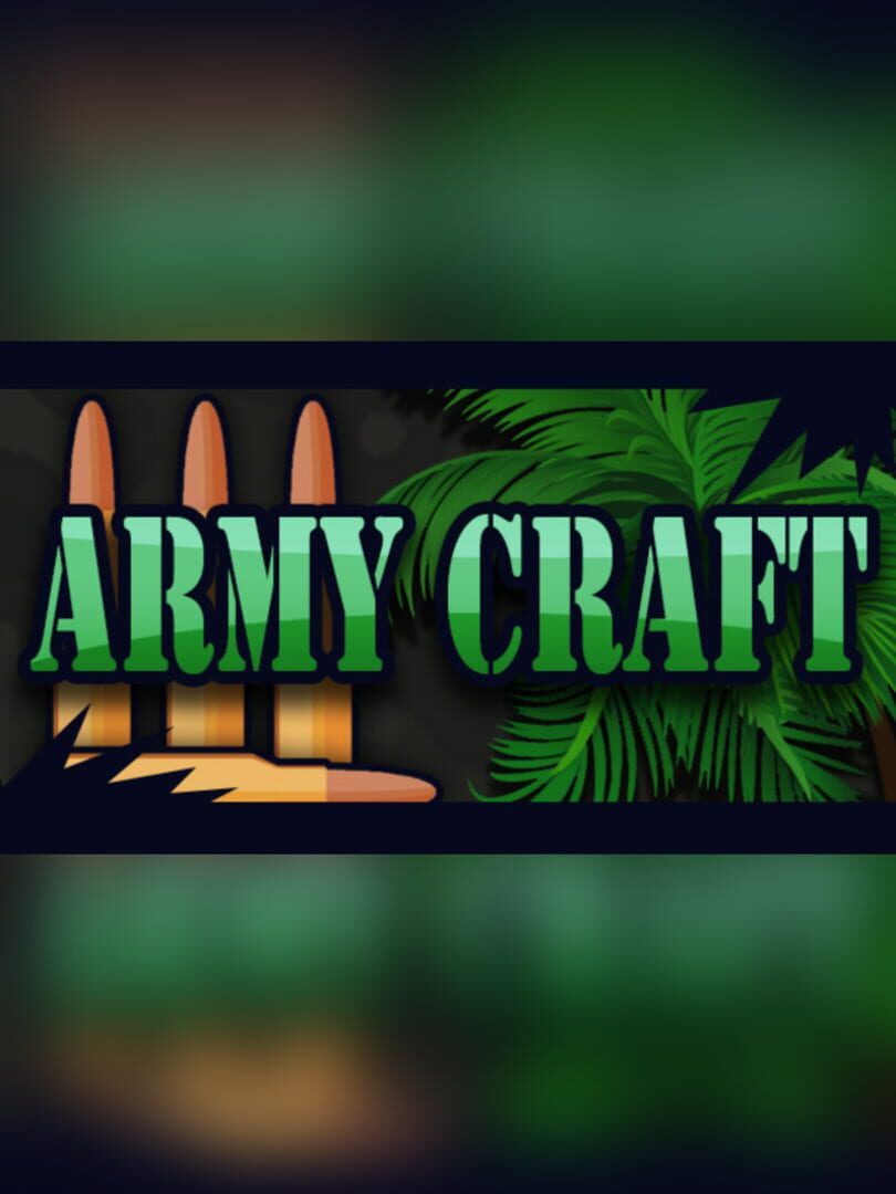 Army Craft