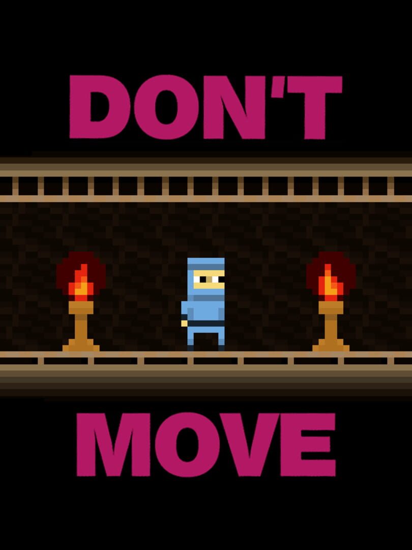 Don't Move