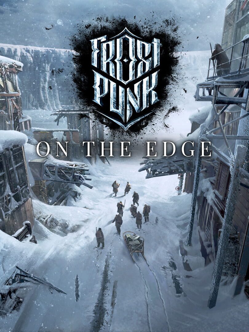 Frostpunk: On the Edge cover art