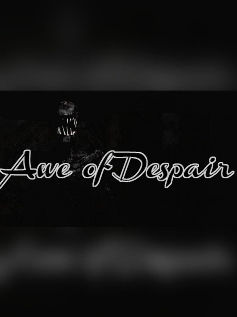 Awe of Despair (2017)