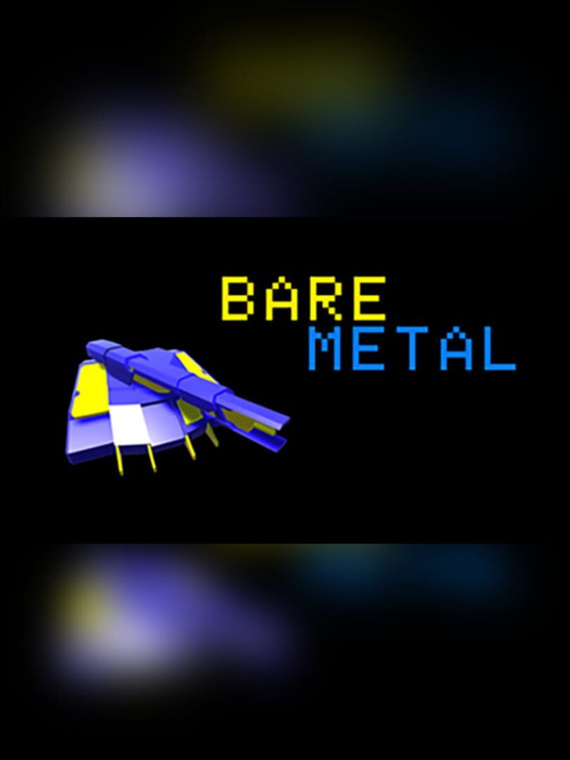 Bare Metal (2017)