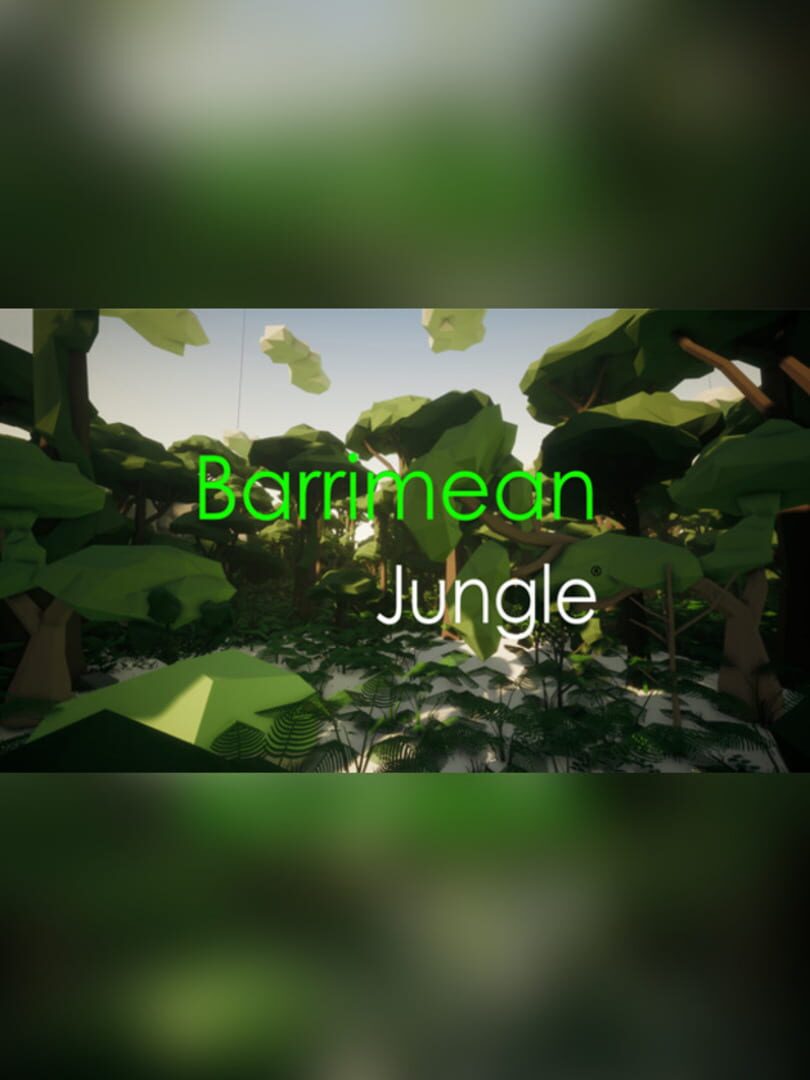 Barrimean Jungle