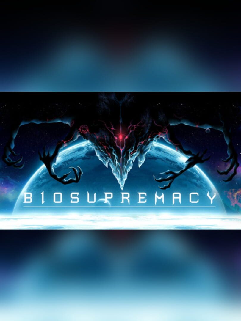 Biosupremacy
