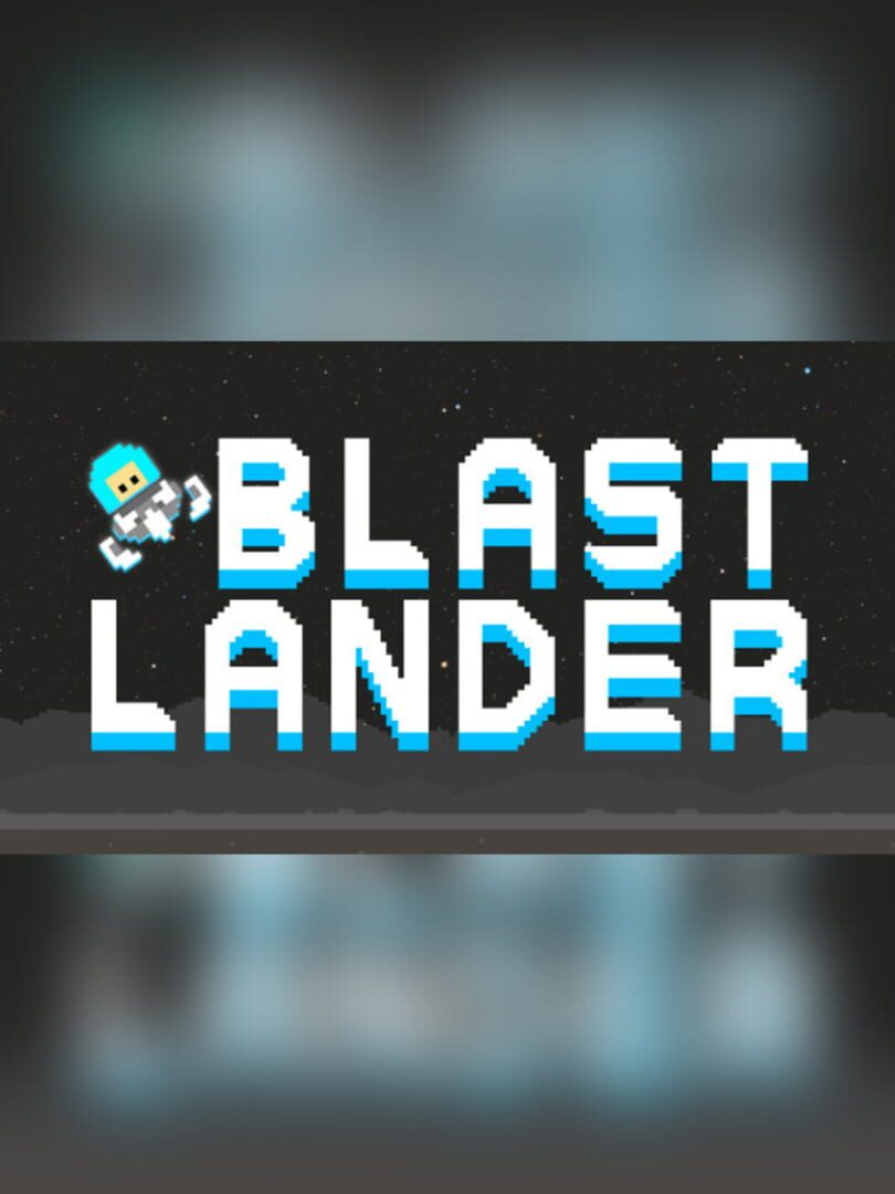 Cover image of Blast Lander