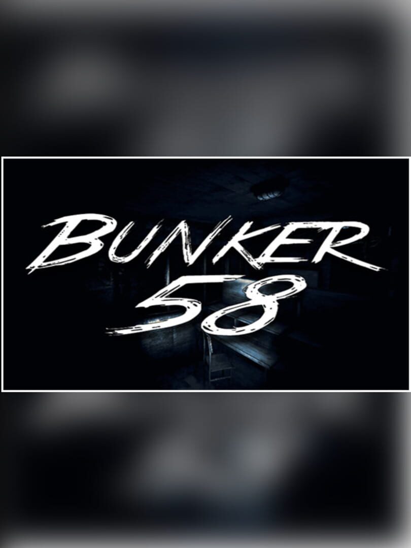 Bunker 58 (2017)