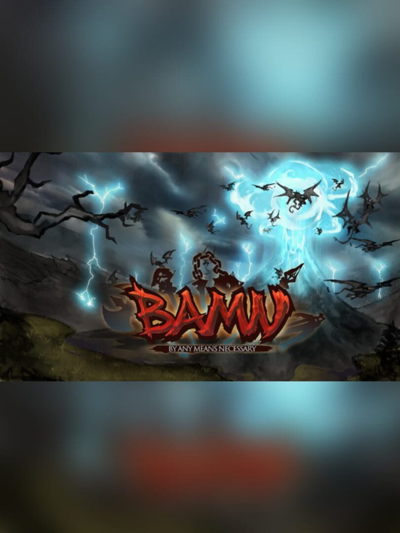 By Any Means Necessary